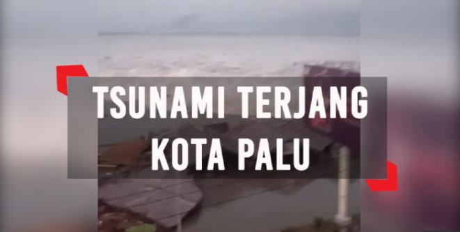 Dampak Gempa Dan Tsunami Di Kota Palu